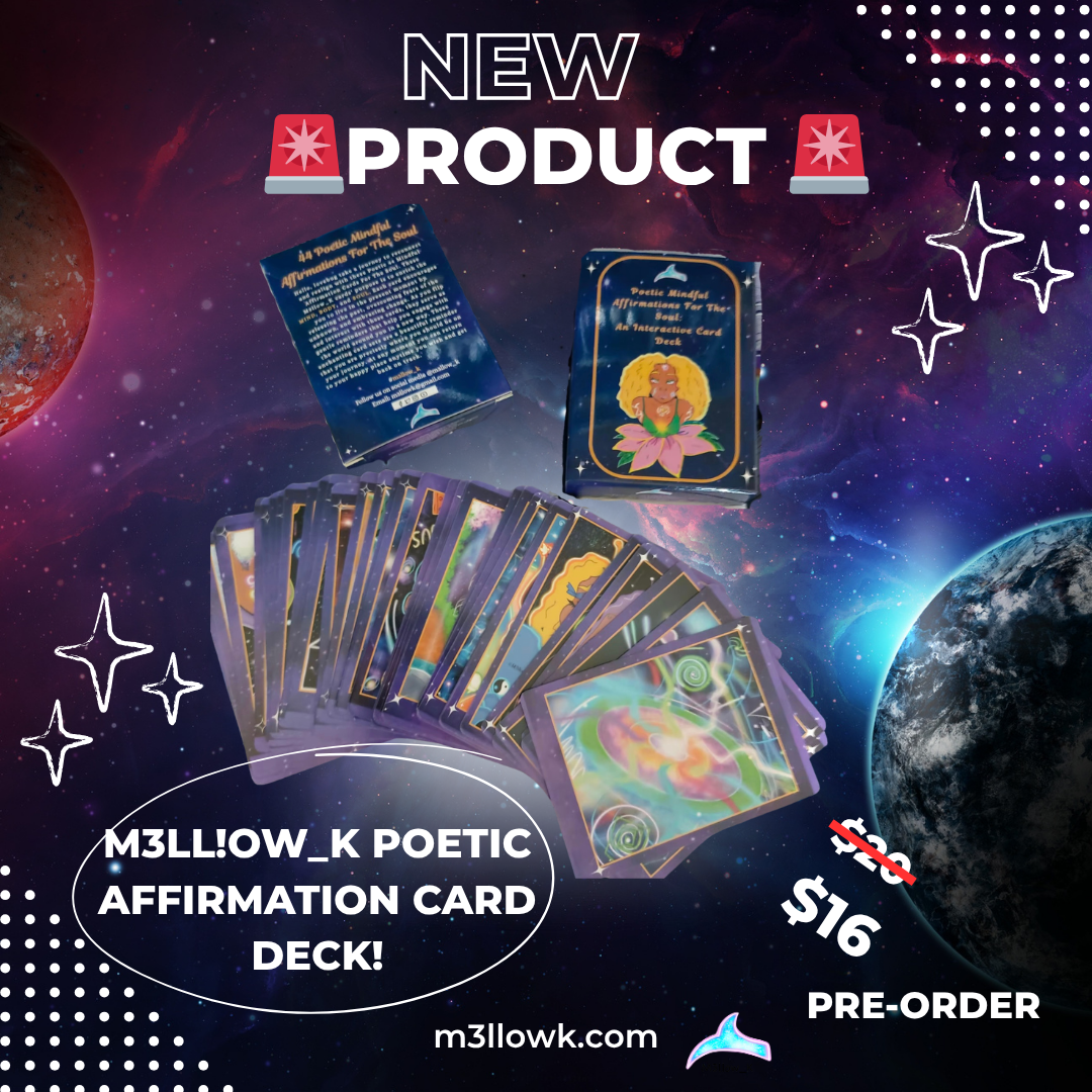 *PRE-ORDER*                                     ✨M3llow_K 44 Affirmation Poetic Card Deck!✨