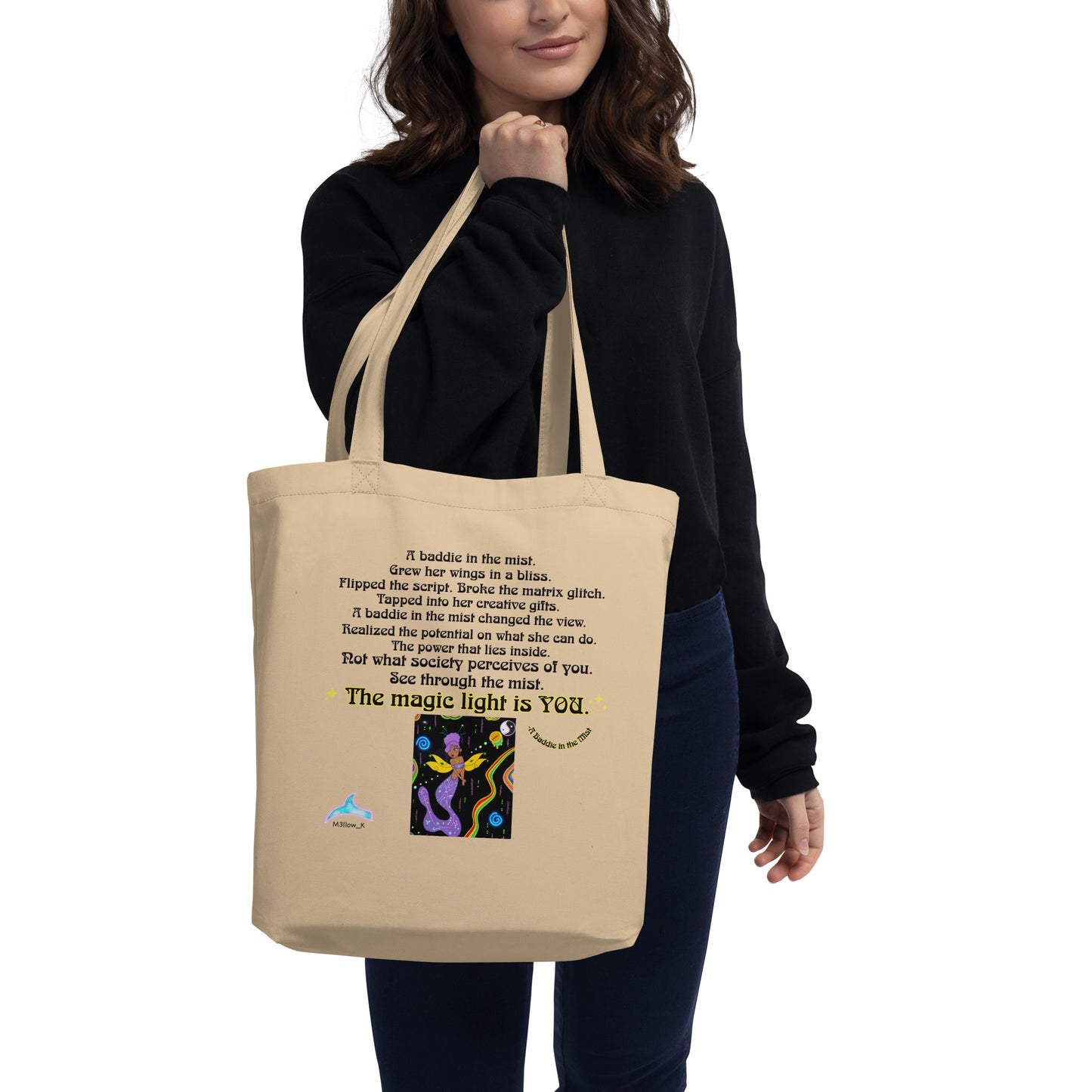 A Baddie In The Mist Eco Tote Bag!